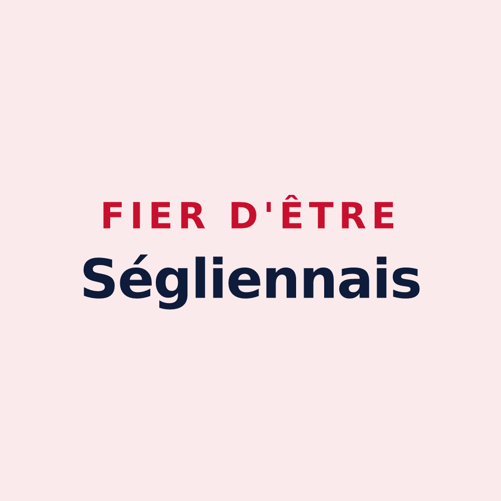 Magnet « Fier d'être Ségliennais » — design pour Séglien
