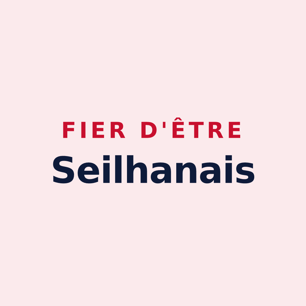 Magnet « Fier d'être Seilhanais » — design pour Seilhan