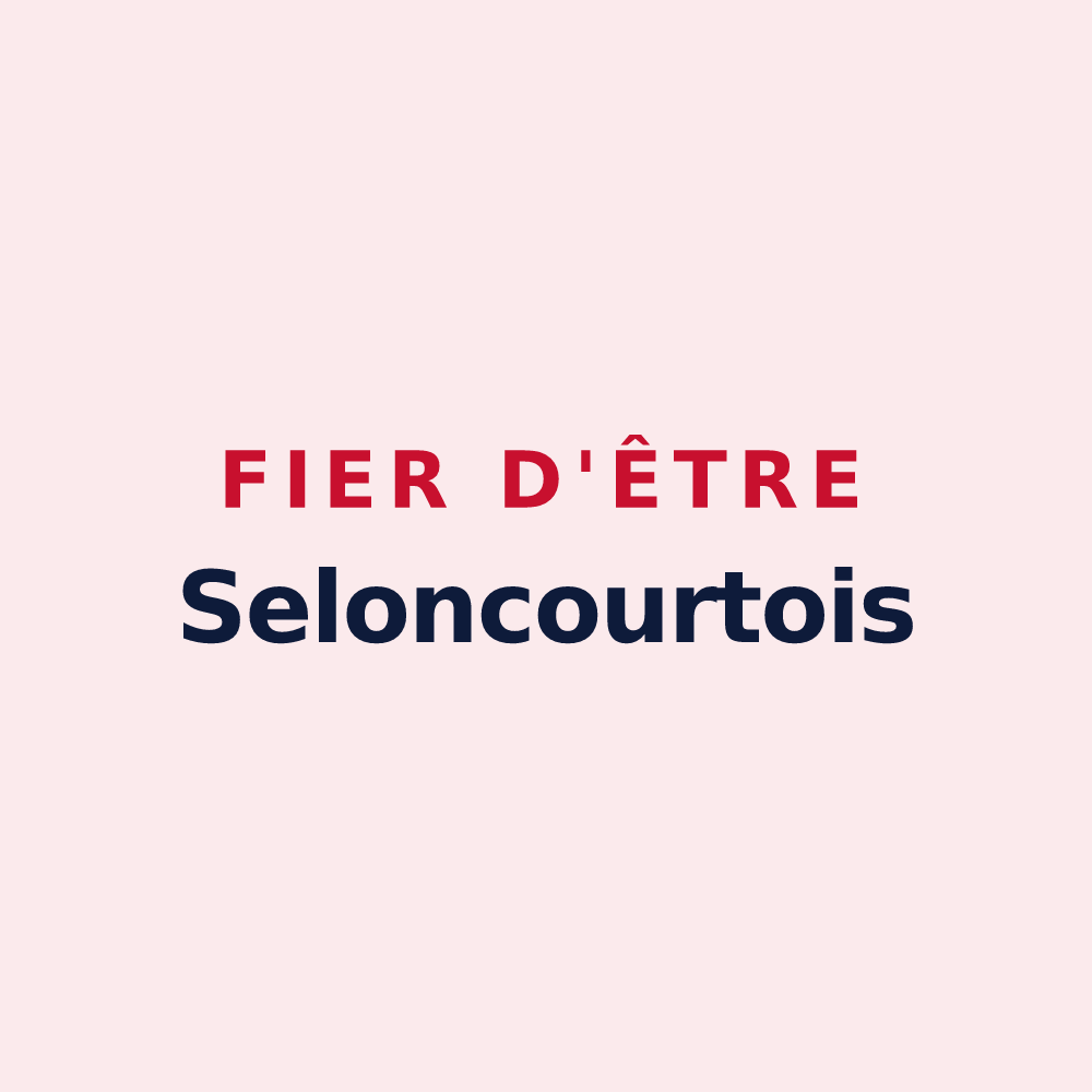Magnet « Fier d'être Seloncourtois » — design pour Seloncourt