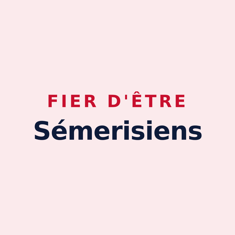 Magnet « Fier d'être Sémerisiens » — design pour Sémeries