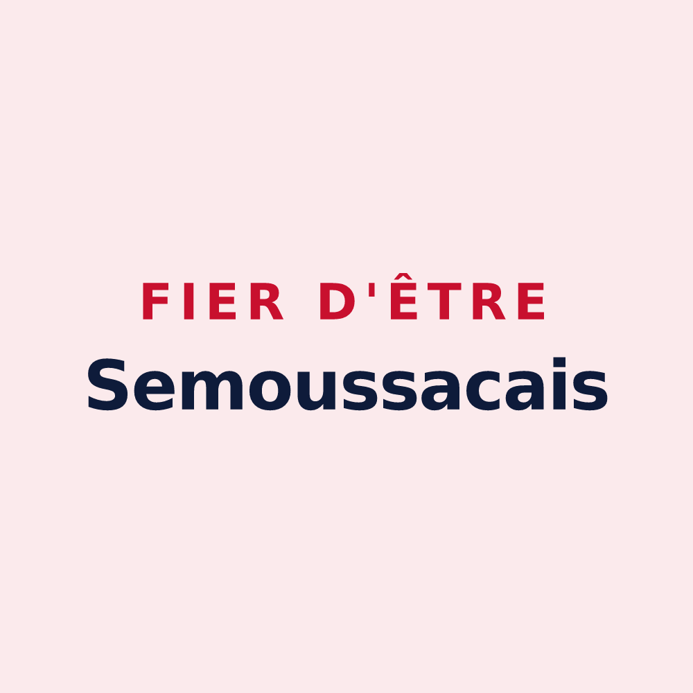 Magnet « Fier d'être Semoussacais » — design pour Semoussac