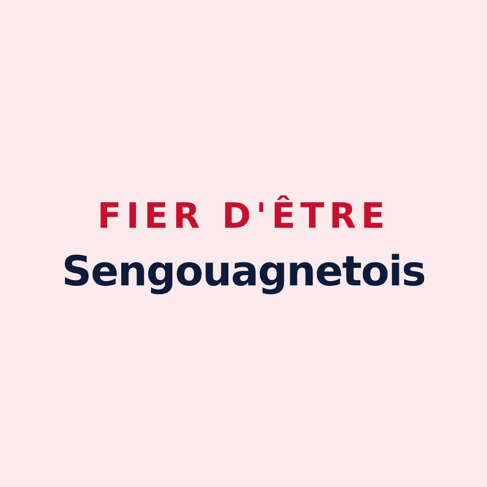 Magnet « Fier d'être Sengouagnetois » — design pour Sengouagnet