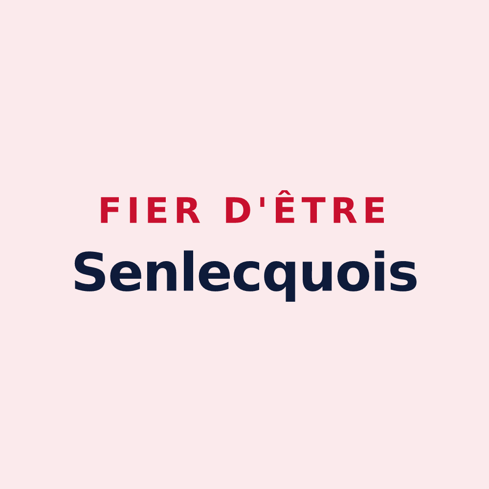 Magnet « Fier d'être Senlecquois » — design pour Senlecques