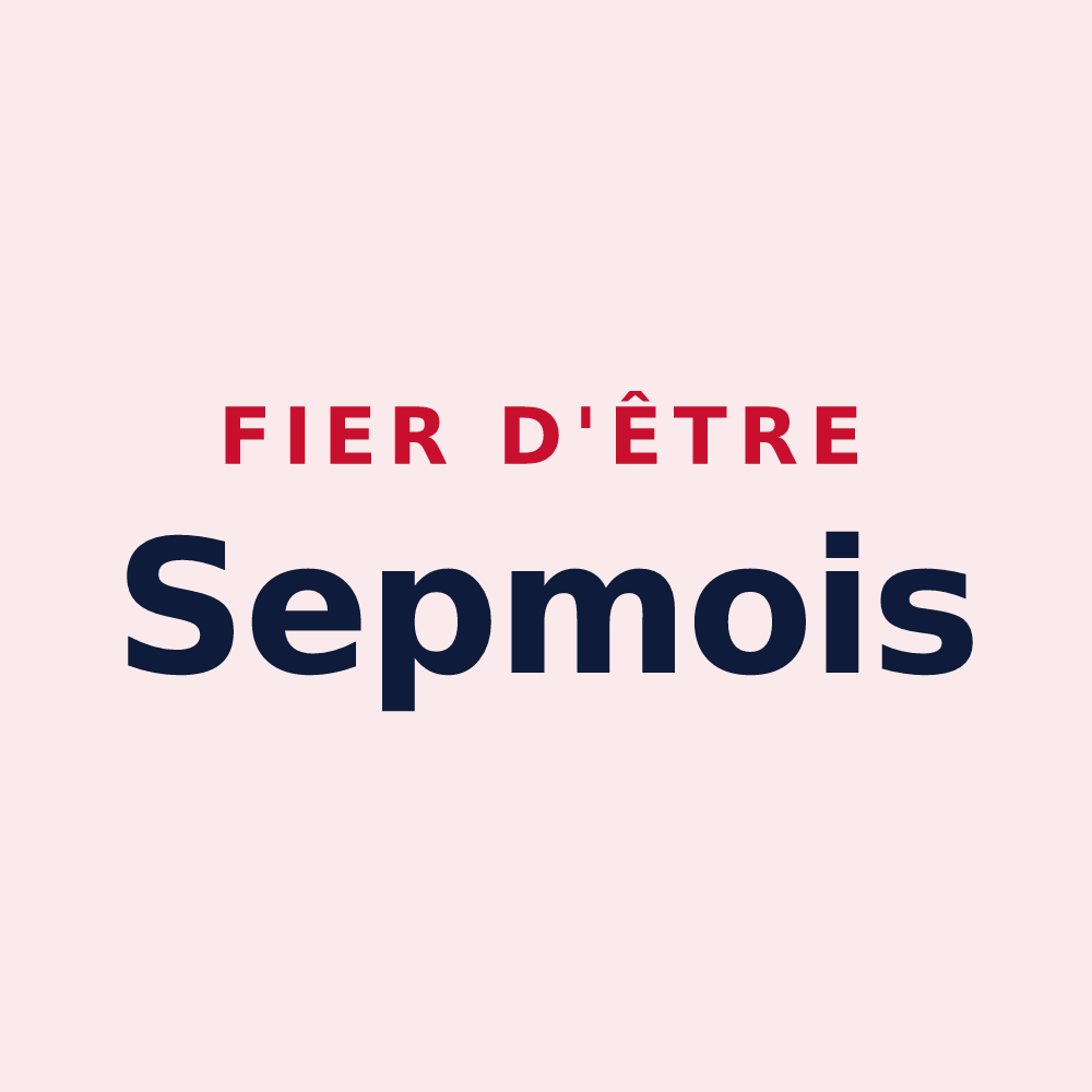 Magnet « Fier d'être Sepmois » — design pour Sepmes