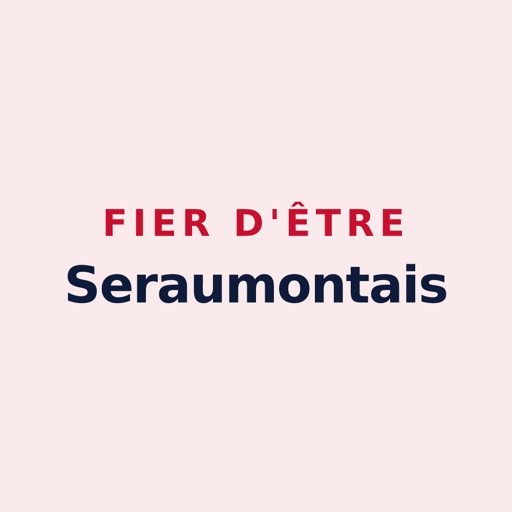 Magnet « Fier d'être Seraumontais » — design pour Seraumont