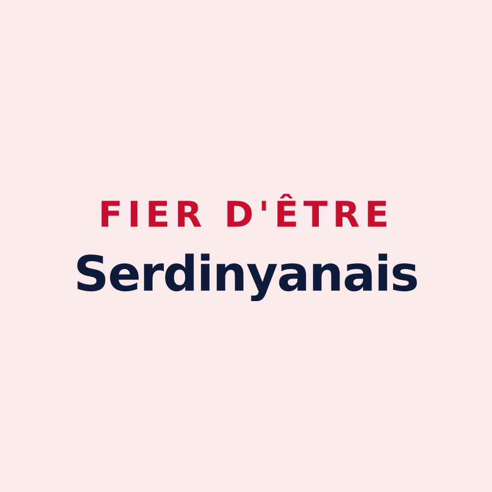 Magnet « Fier d'être Serdinyanais » — design pour Serdinya