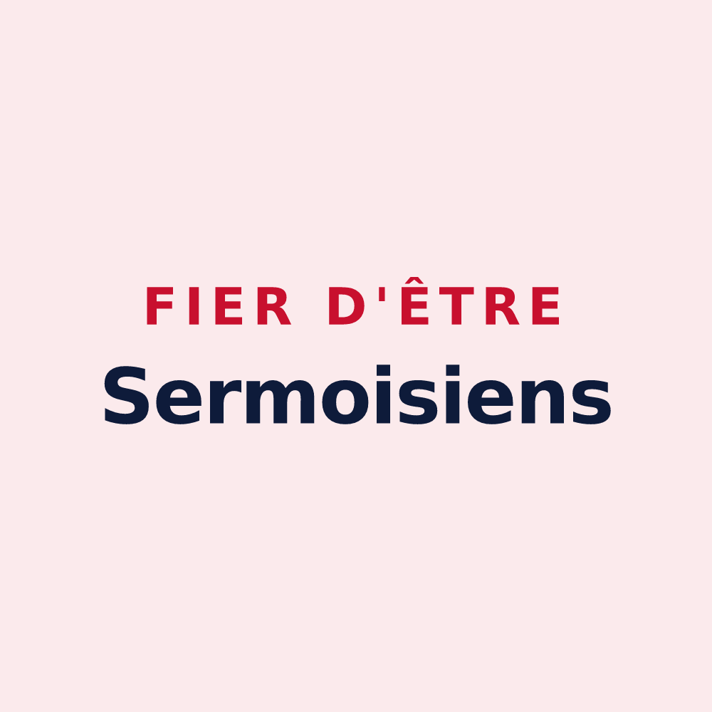 Magnet « Fier d'être Sermoisiens » — design pour Sermoise