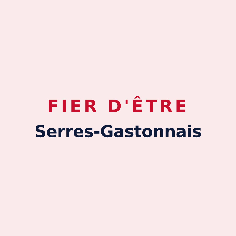 Magnet « Fier d'être Serres-Gastonnais » — design pour Serres-Gaston