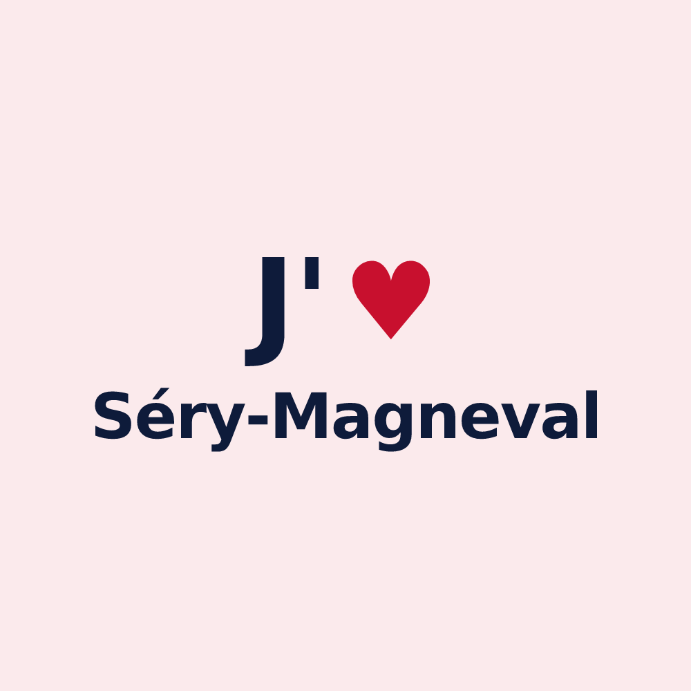 Magnet personnalisé Séry-Magneval — design J'aime Séry-Magneval