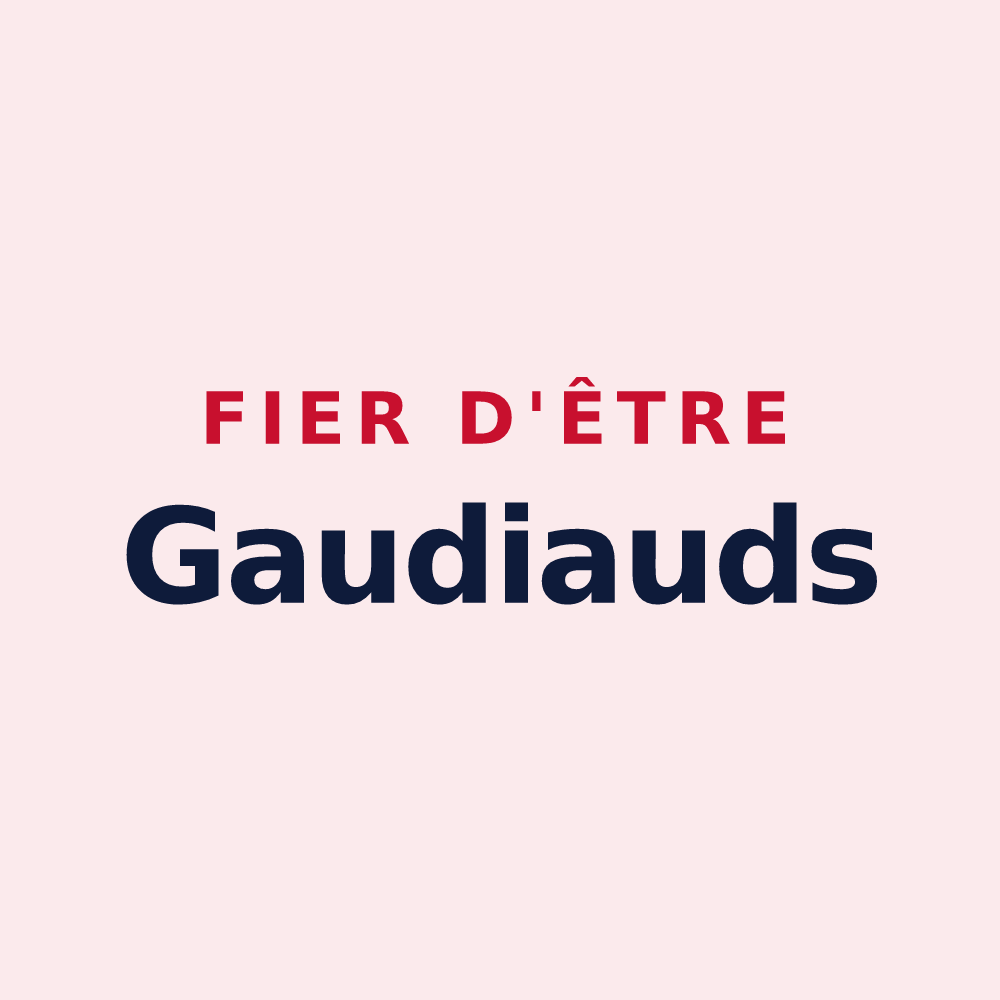 Magnet « Fier d'être Gaudiauds » — design pour Sery