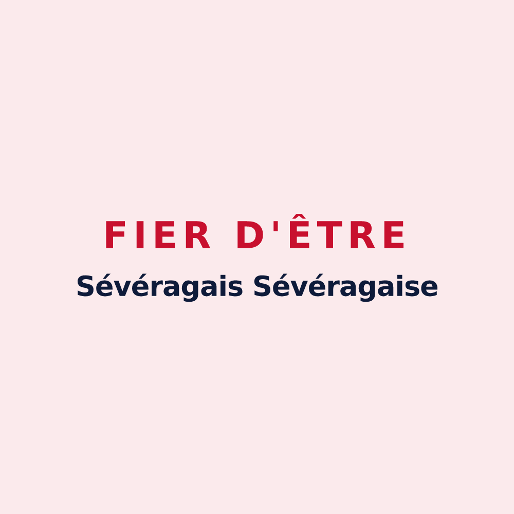 Magnet « Fier d'être Sévéragais Sévéragaise » — design pour Sévérac d'Aveyron