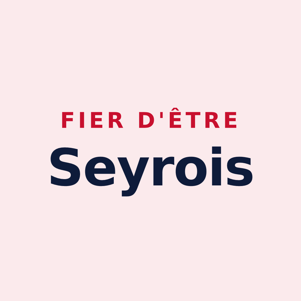 Magnet « Fier d'être Seyrois » — design pour Seyre