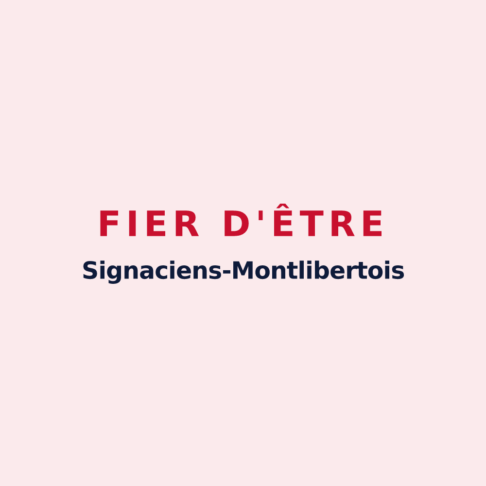Magnet « Fier d'être Signaciens-Montlibertois » — design pour Signy-Montlibert