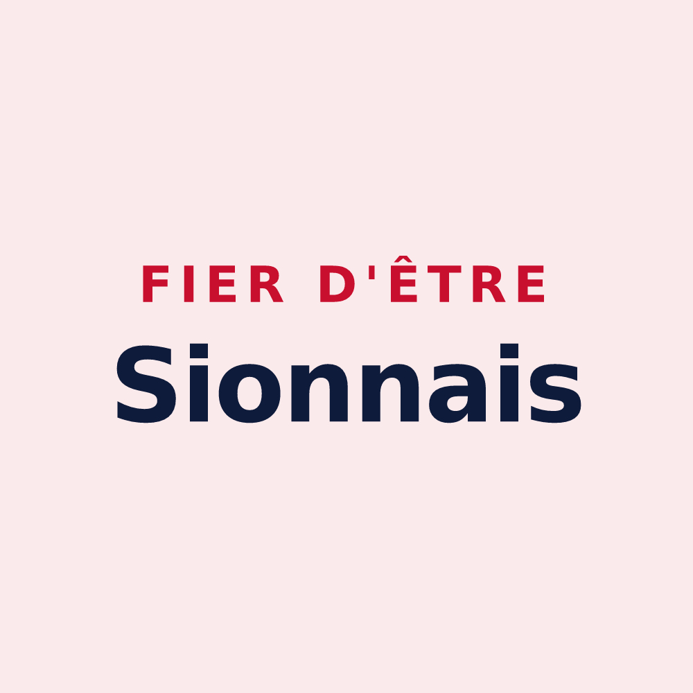 Magnet « Fier d'être Sionnais » — design pour Sion-les-Mines