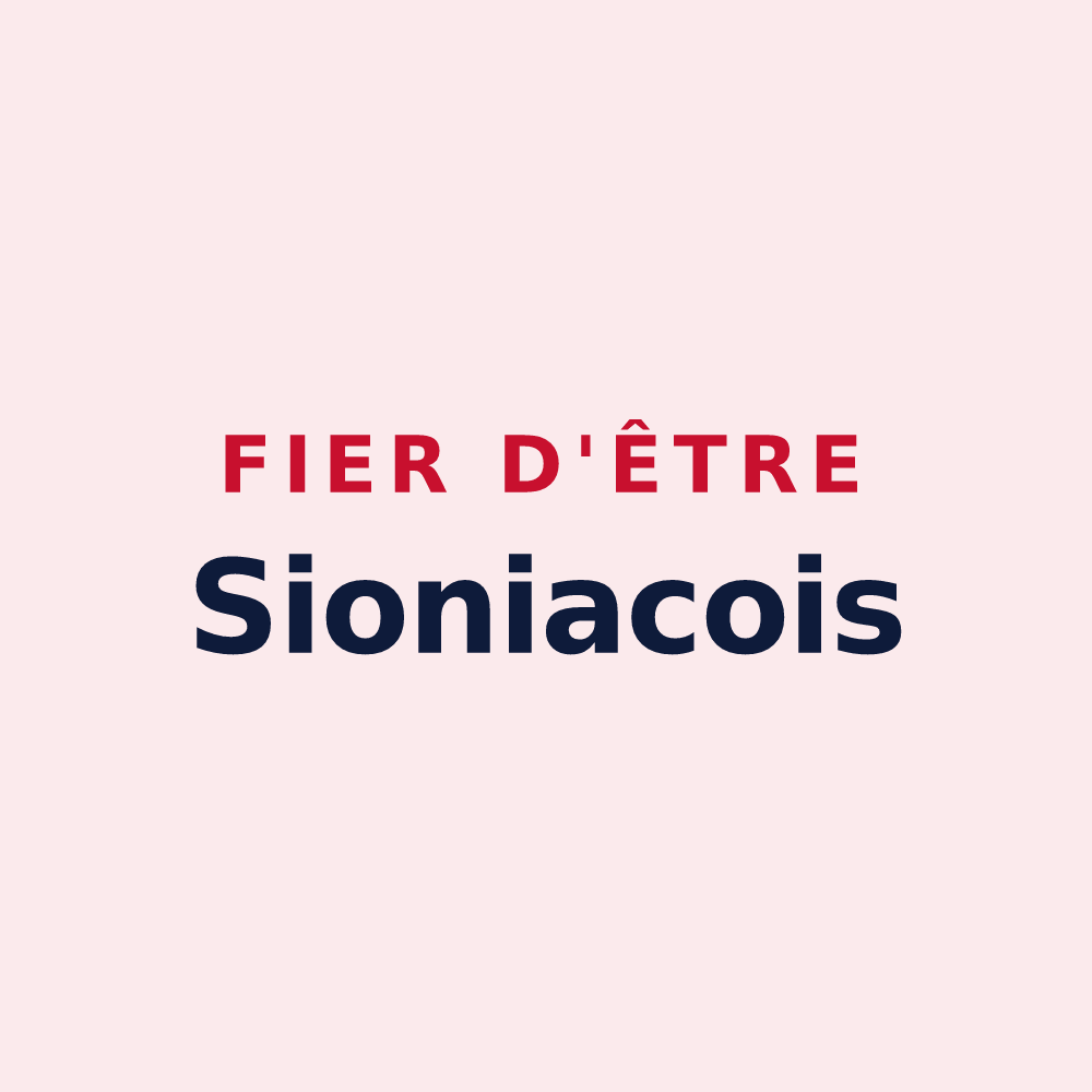 Magnet « Fier d'être Sioniacois » — design pour Sioniac