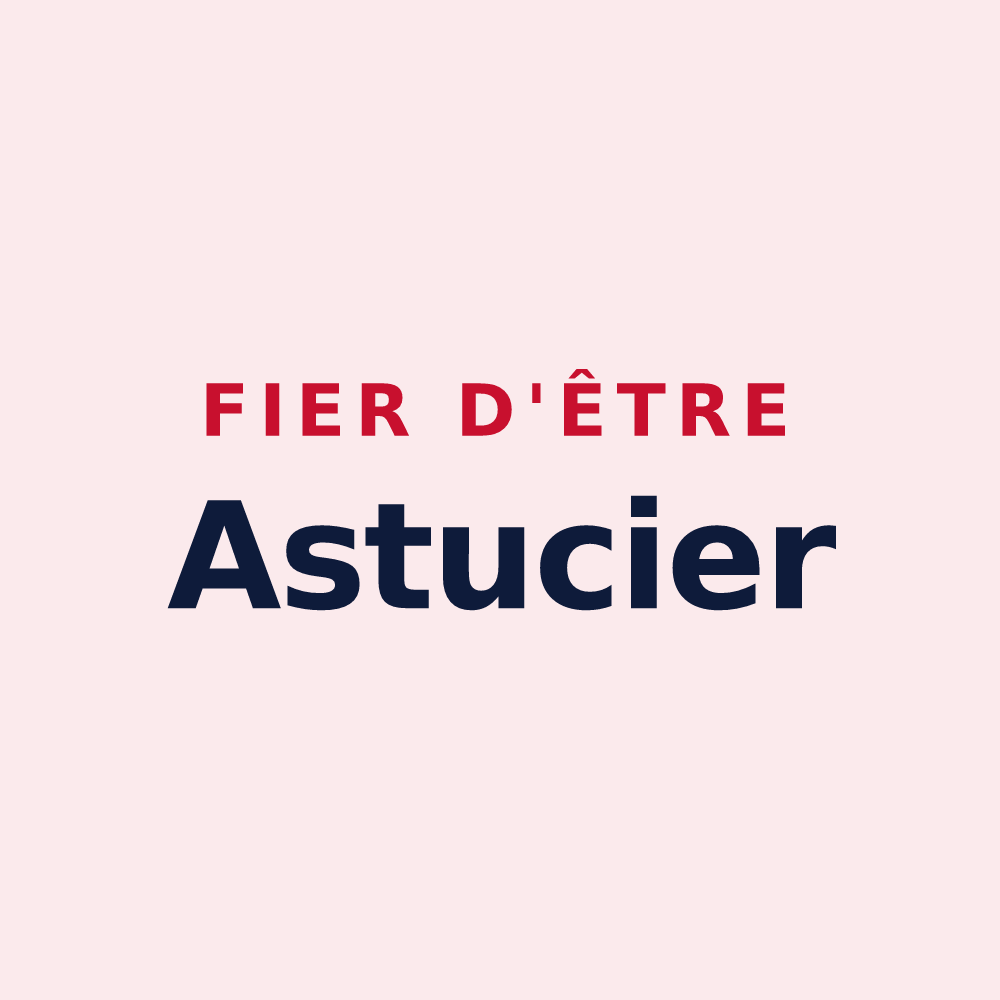 Magnet « Fier d'être Astucier » — design pour Somme-Tourbe