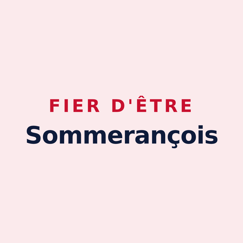 Magnet « Fier d'être Sommerançois » — design pour Sommerance
