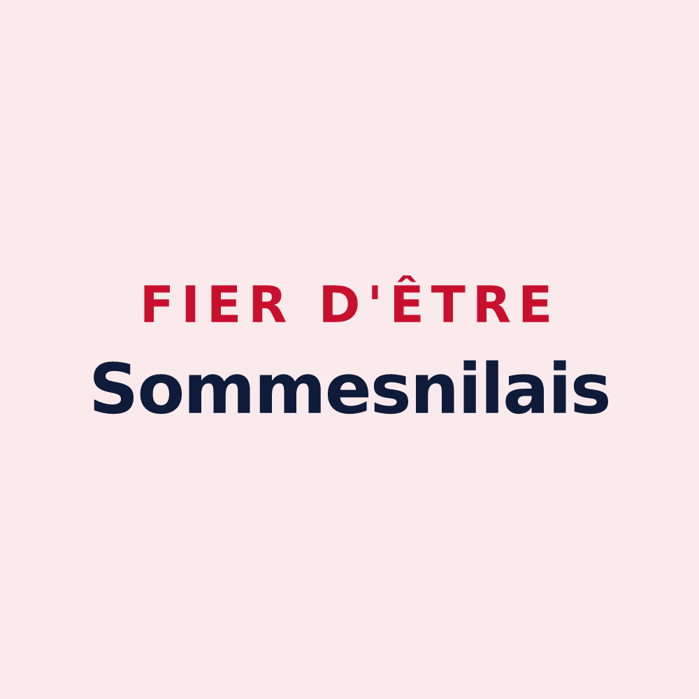 Magnet « Fier d'être Sommesnilais » — design pour Sommesnil