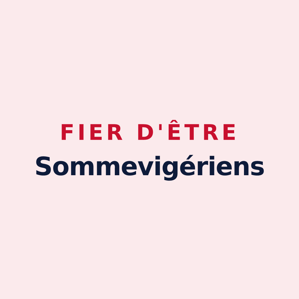 Magnet « Fier d'être Sommevigériens » — design pour Sommevoire
