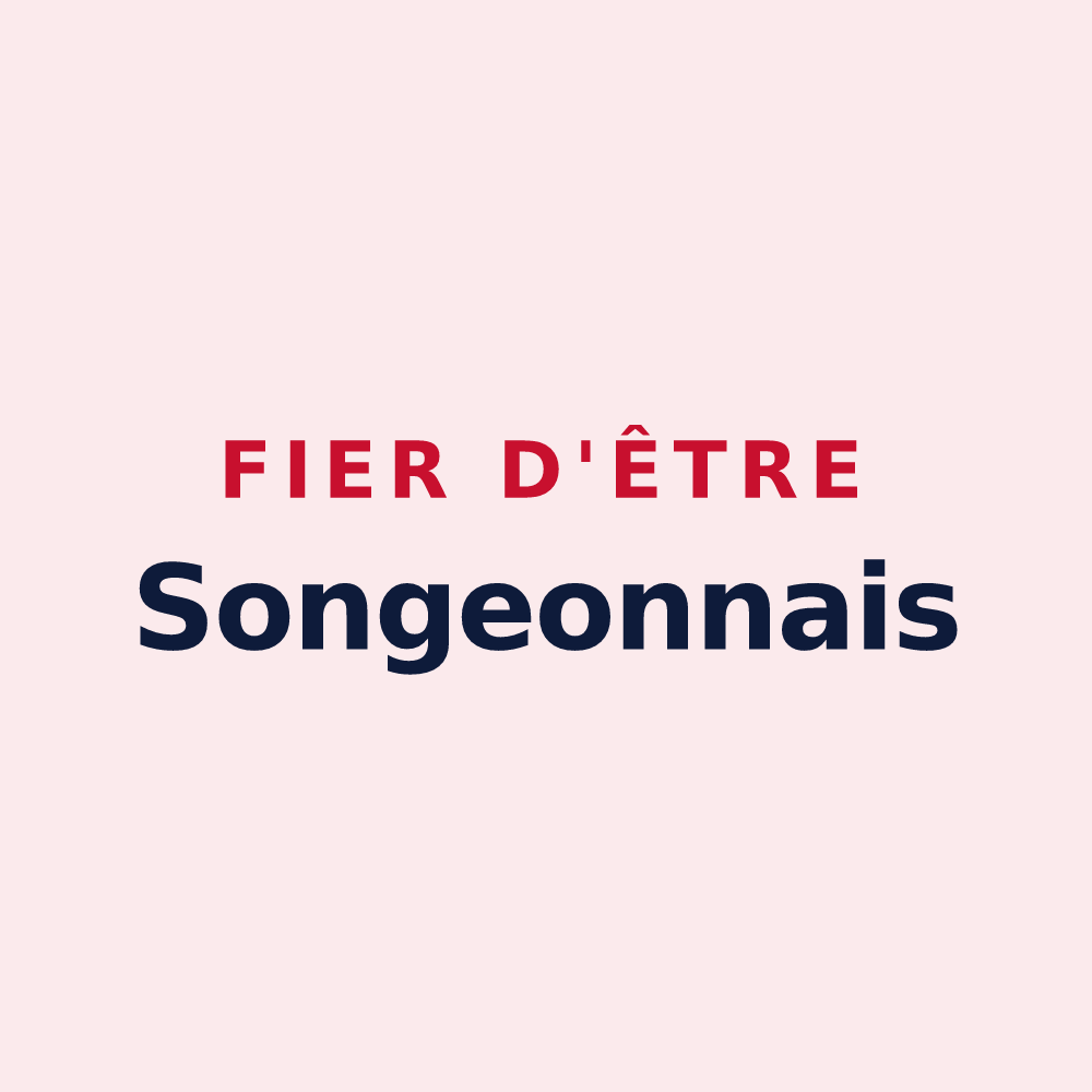 Magnet « Fier d'être Songeonnais » — design pour Songeons