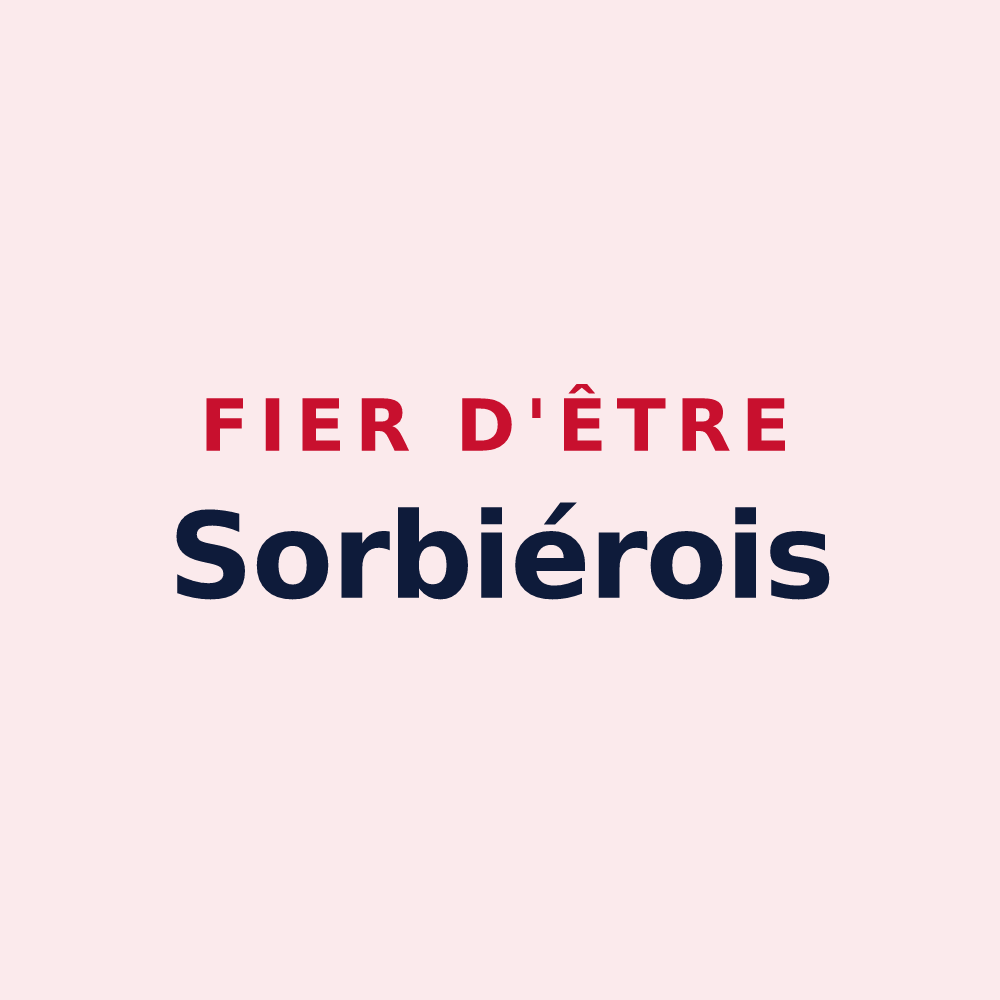 Magnet « Fier d'être Sorbiérois » — design pour Sorbier