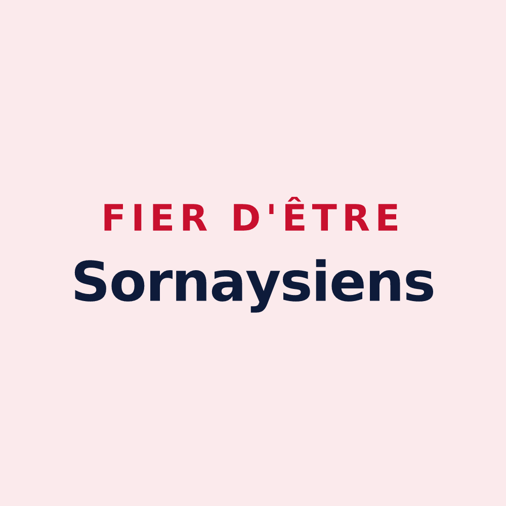 Magnet « Fier d'être Sornaysiens » — design pour Sornay
