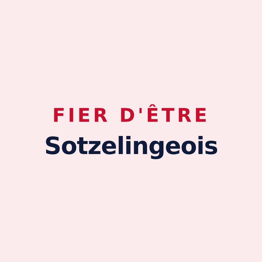 Magnet « Fier d'être Sotzelingeois » — design pour Sotzeling