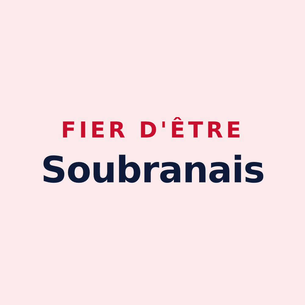 Magnet « Fier d'être Soubranais » — design pour Soubran