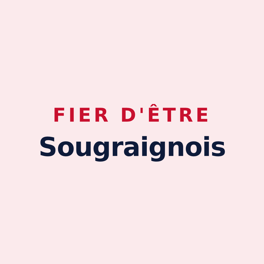 Magnet « Fier d'être Sougraignois » — design pour Sougraigne