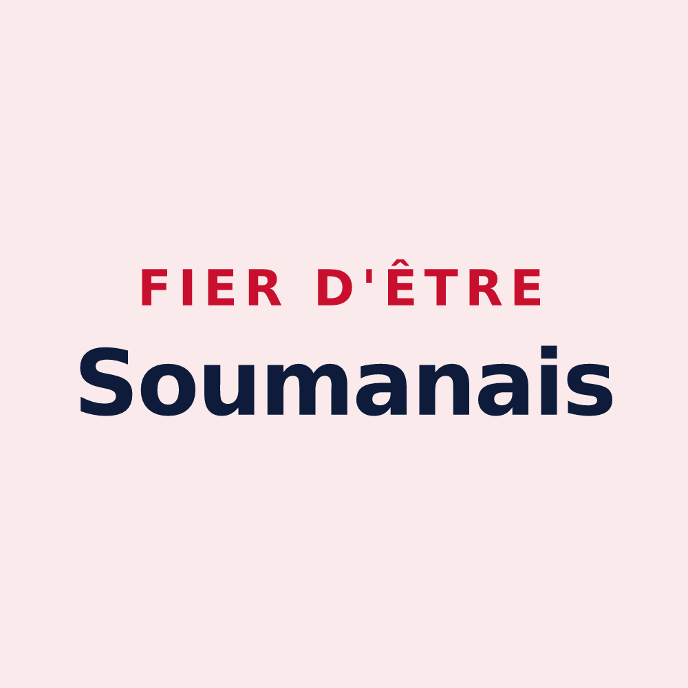 Magnet « Fier d'être Soumanais » — design pour Soumans