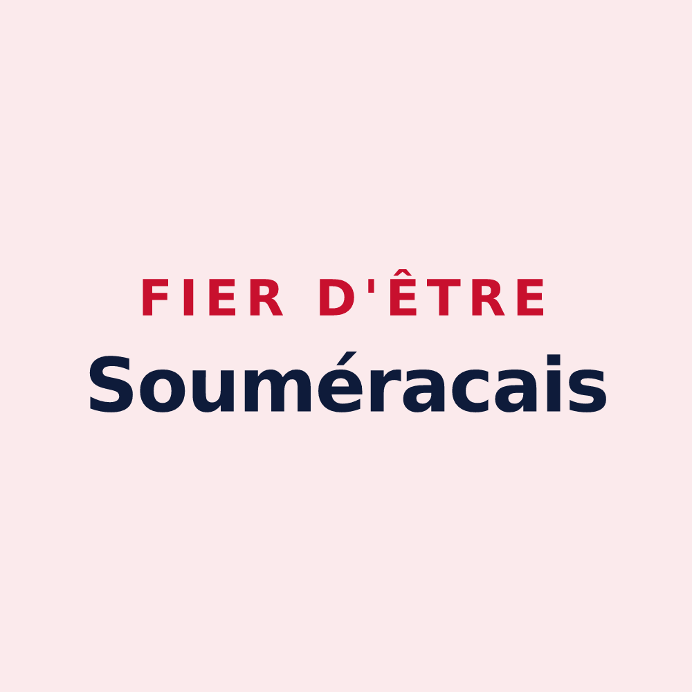 Magnet « Fier d'être Souméracais » — design pour Souméras