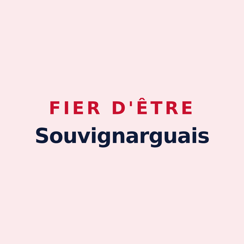 Magnet « Fier d'être Souvignarguais » — design pour Souvignargues