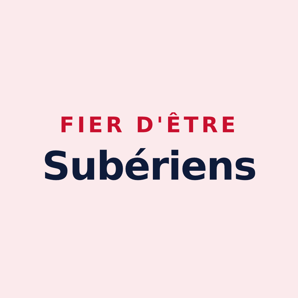 Magnet « Fier d'être Subériens » — design pour Supt