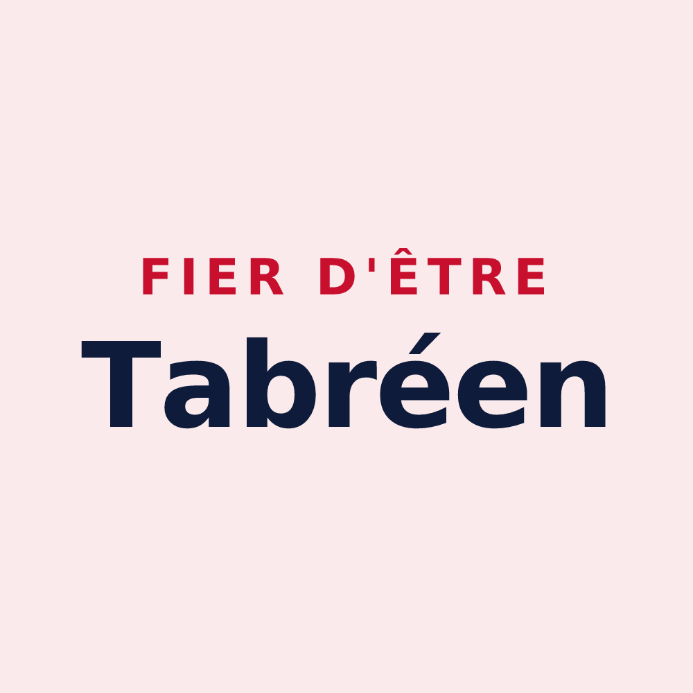Magnet « Fier d'être Tabréen » — design pour Tabre