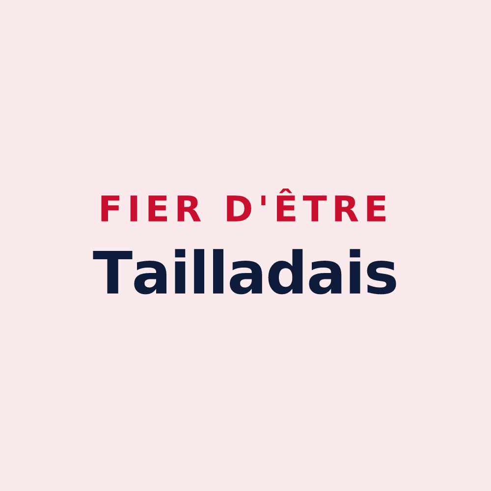 Magnet « Fier d'être Tailladais » — design pour Taillades