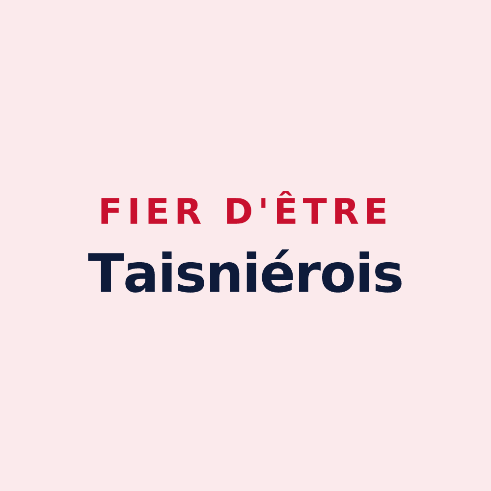 Magnet « Fier d'être Taisniérois » — design pour Taisnières-en-Thiérache
