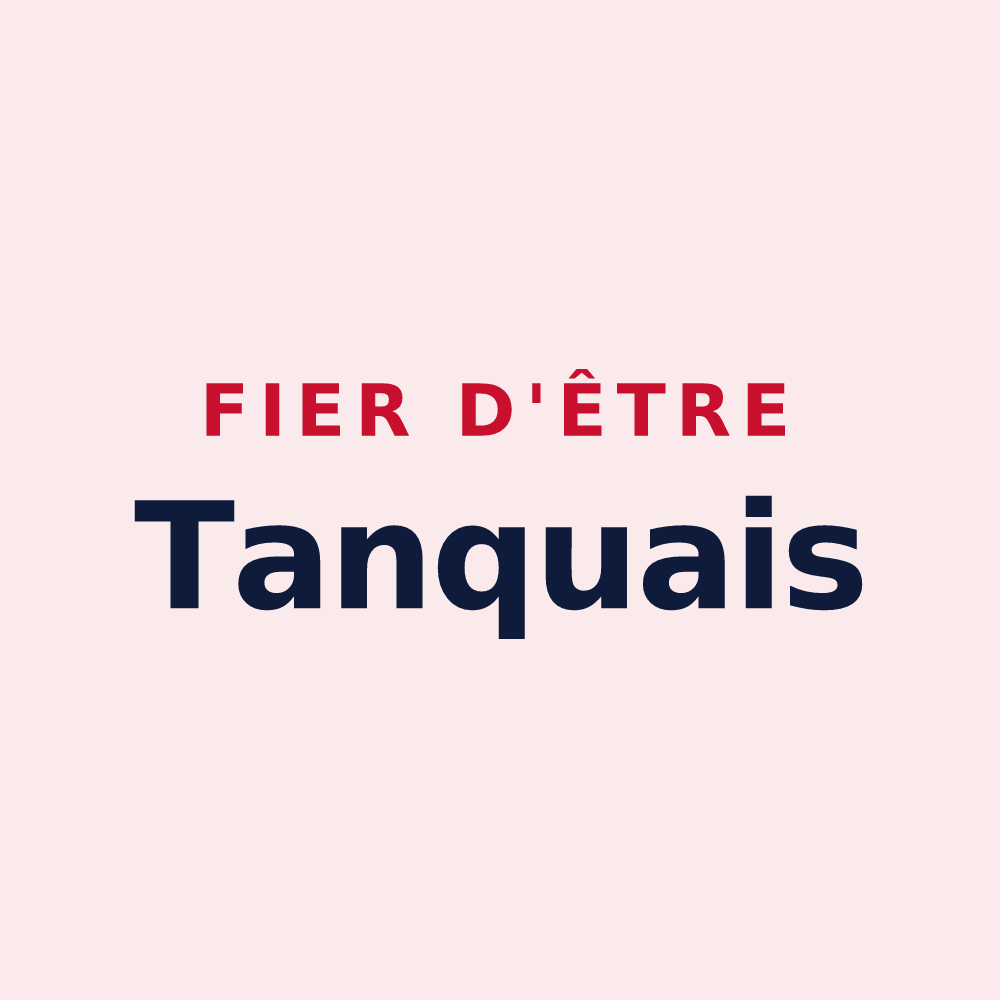 Magnet « Fier d'être Tanquais » — design pour Tanques