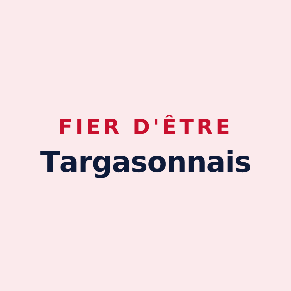 Magnet « Fier d'être Targasonnais » — design pour Targasonne