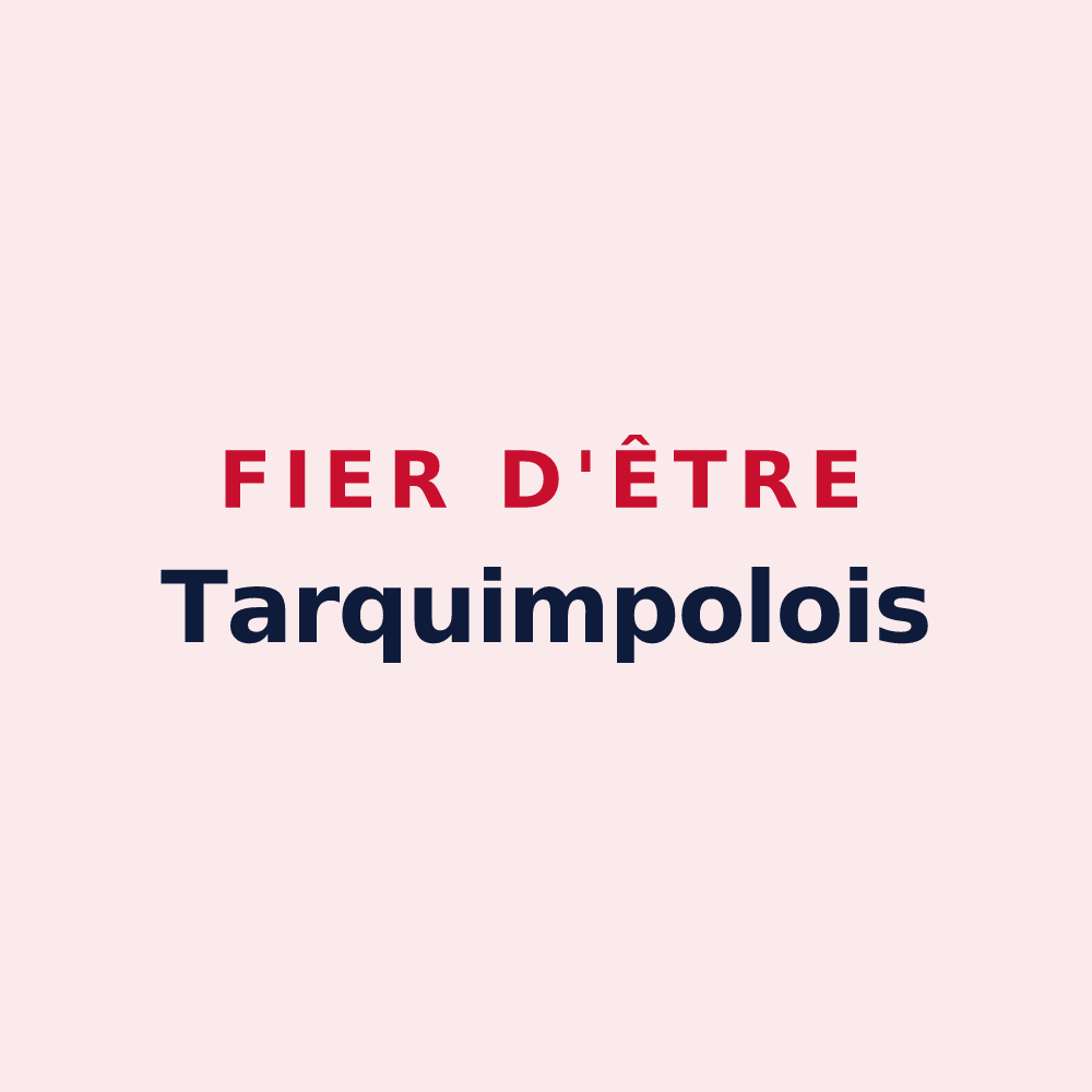 Magnet « Fier d'être Tarquimpolois » — design pour Tarquimpol
