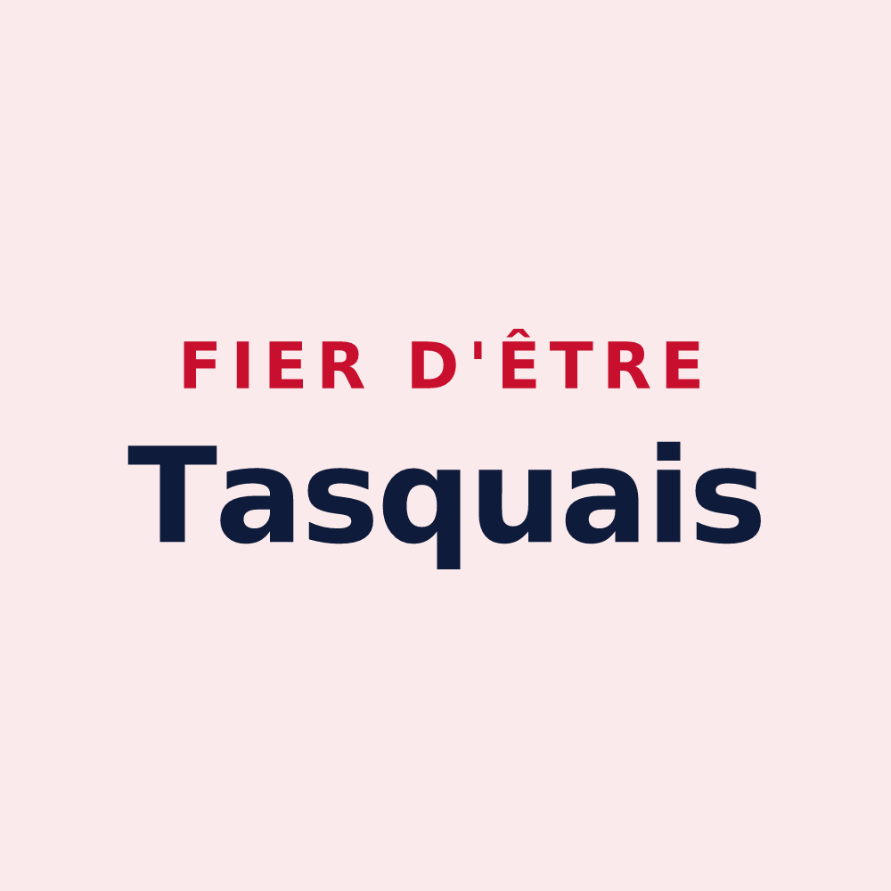 Magnet « Fier d'être Tasquais » — design pour Tasque