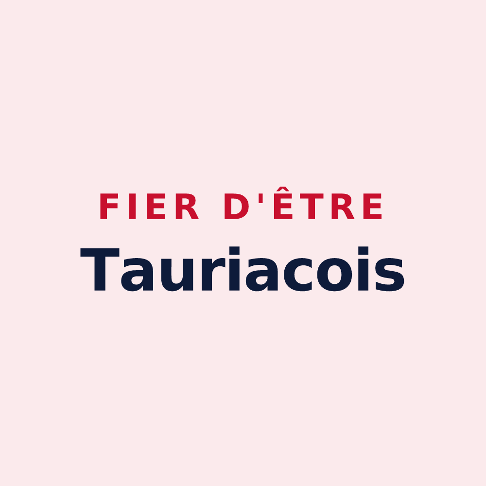 Magnet « Fier d'être Tauriacois » — design pour Tauriac