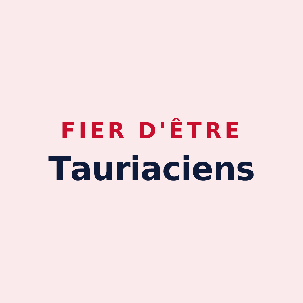 Magnet « Fier d'être Tauriaciens » — design pour Tauriac-de-Naucelle