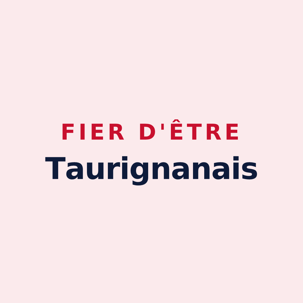 Magnet « Fier d'être Taurignanais » — design pour Taurignan-Vieux
