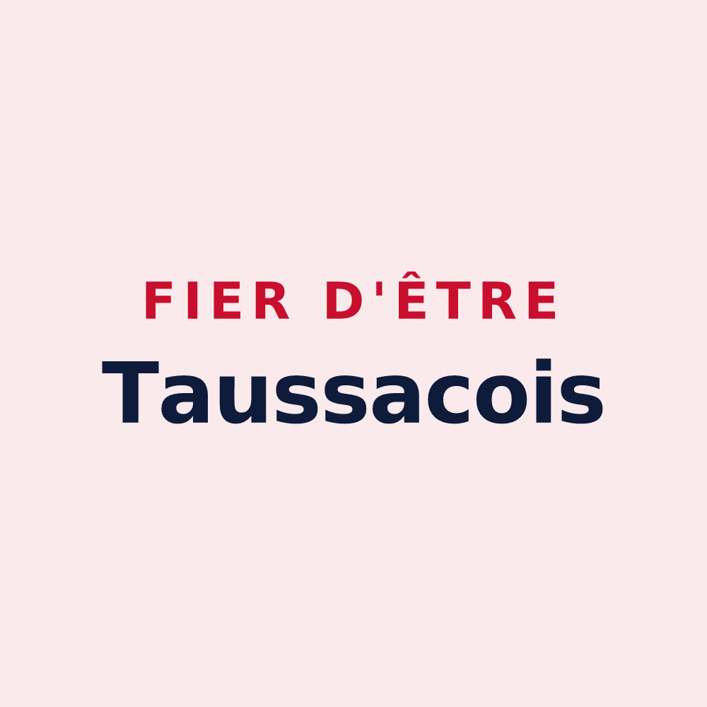 Magnet « Fier d'être Taussacois » — design pour Taussac-la-Billière