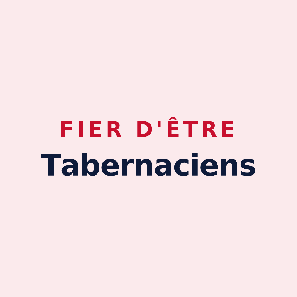 Magnet « Fier d'être Tabernaciens » — design pour Taverny