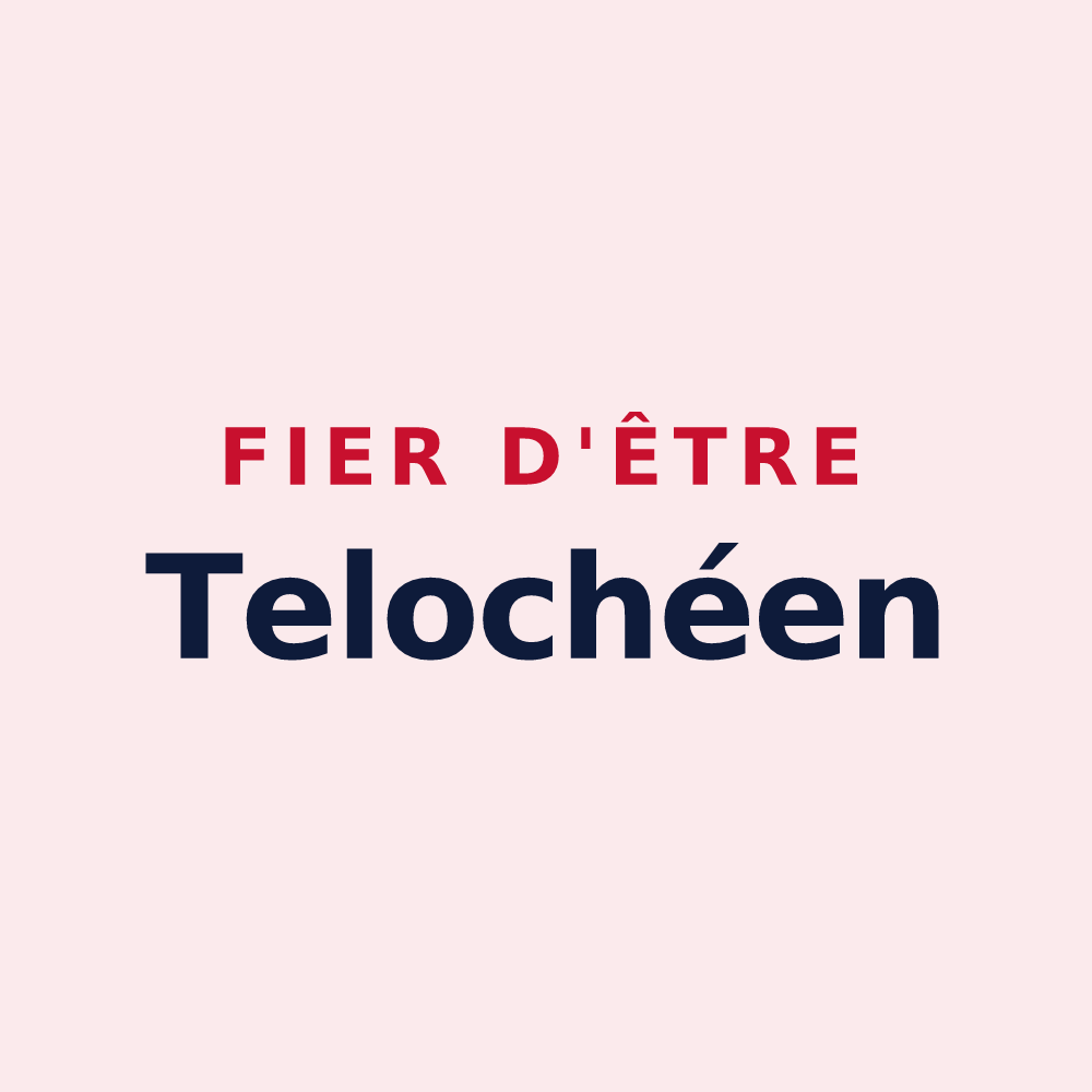 Magnet « Fier d'être Telochéen » — design pour Teloché