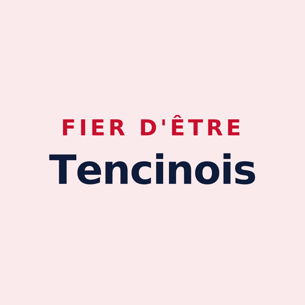 Magnet « Fier d'être Tencinois » — design pour Tencin