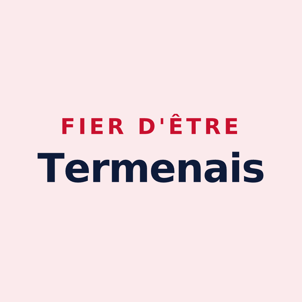Magnet « Fier d'être Termenais » — design pour Termes