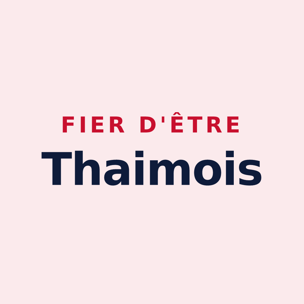 Magnet « Fier d'être Thaimois » — design pour Thaims