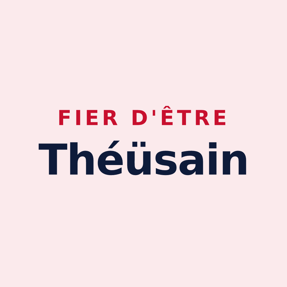 Magnet « Fier d'être Théüsain » — design pour Théus